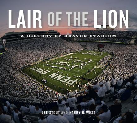 Lair of the Lion: A History of Beaver Stadium Subscription