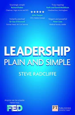 Leadership: Plain and Simple