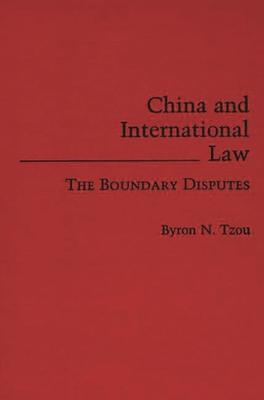 China and International Law: The Boundary Disputes