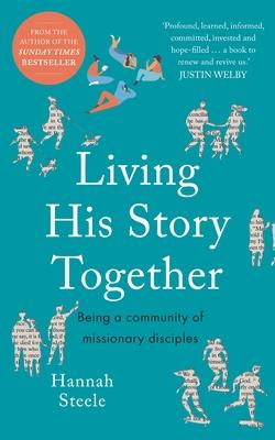 Living His Story Together: Being a Community of Missionary Disciples