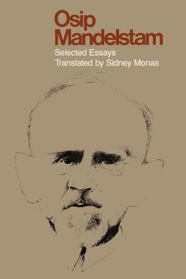 Osip Mandelstam: Selected Essays