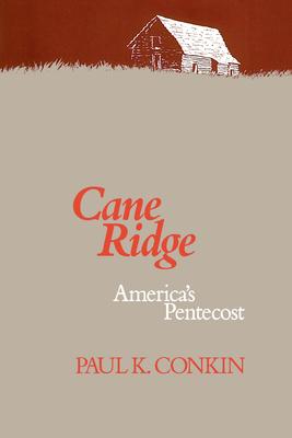 Cane Ridge, America's Pentecost