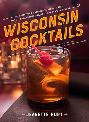 Wisconsin Cocktails