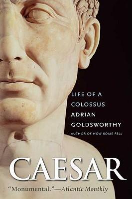 Caesar: Life of a Colossus