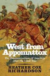 West from Appomattox: The Reconstruction of America After the Civil War Subscription