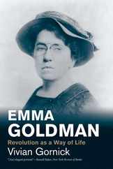Emma Goldman: Revolution as a Way of Life Subscription