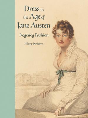 Dress in the Age of Jane Austen: Regency Fashion Subscription