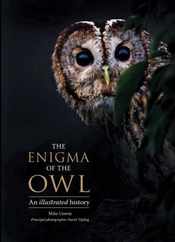 The Enigma of the Owl: An Illustrated Natural History Subscription