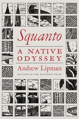 Squanto: A Native Odyssey