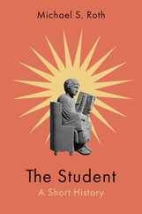 The Student: A Short History Subscription