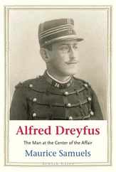 Alfred Dreyfus: The Man at the Center of the Affair Subscription