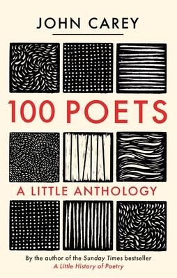 100 Poets: A Little Anthology