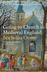 Going to Church in Medieval England Subscription