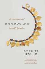 Enheduana: The Complete Poems of the World's First Author Subscription