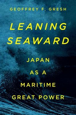 Leaning Seaward: Japan as a Maritime Great Power Subscription