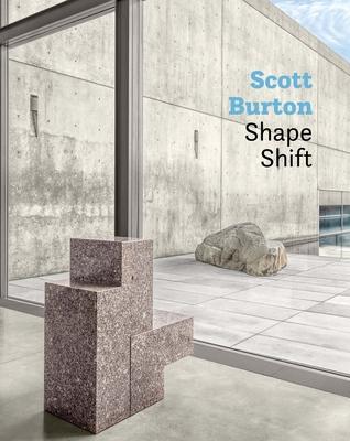 Scott Burton: Shape Shift Subscription