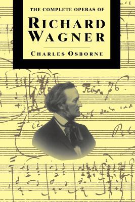 Compl Operas of Richard Wagner PB