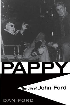 Pappy: The Life of John Ford