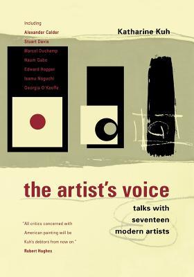 The Artist's Voice: Talks with Seventeen Modern Artists