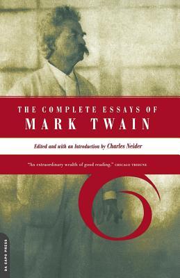 The Complete Essays of Mark Twain