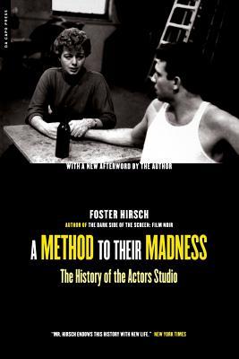 A Method to Their Madness: The History of the Actors Studio