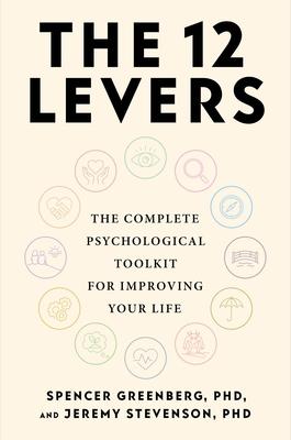 The 12 Levers: The Complete Psychological Toolkit for Improving Your Life Subscription