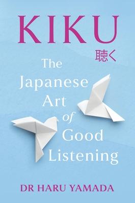 Kiku: The Japanese Art of Good Listening Subscription