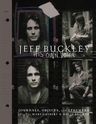 Jeff Buckley: His Own Voice