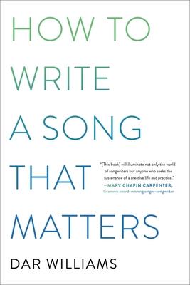 How to Write a Song That Matters