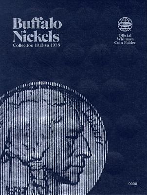 Coin Folders Nickels: Buffalo, 1913-1938