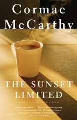 The Sunset Limited: A Novel in Dramatic Form Subscription