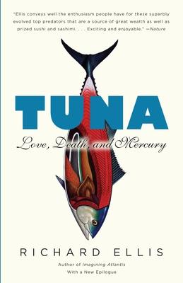 Tuna: Love, Death, and Mercury