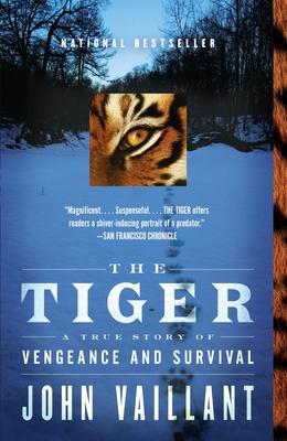 The Tiger: A True Story of Vengeance and Survival