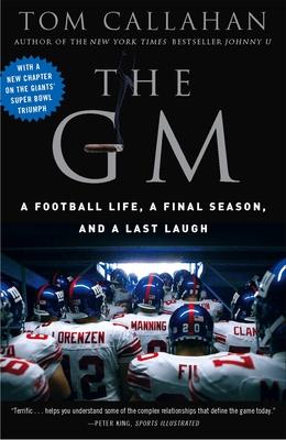 The GM: A Football life, a Final Season, and a Last Laugh Subscription