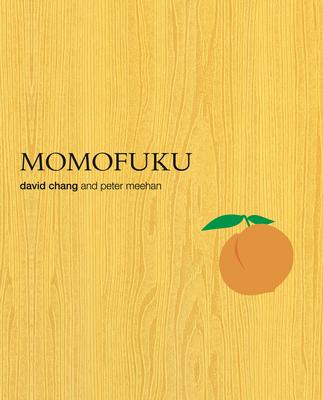 Momofuku: A Cookbook