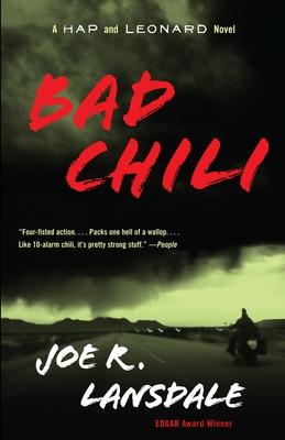 Bad Chili: A Hap and Leonard Novel (4)