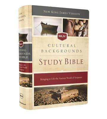 NKJV, Cultural Backgrounds Study Bible, Hardcover, Red Letter Edition: Bringing to Life the Ancient World of Scripture