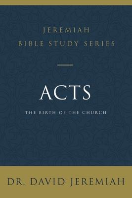 Acts: The Birth of the Church