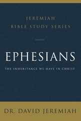 Ephesians: The Inheritance We Have in Christ Subscription