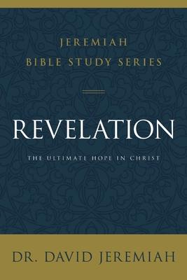 Revelation: The Ultimate Hope in Christ