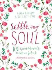 Settle My Soul: 100 Quiet Moments to Meet with Jesus Subscription