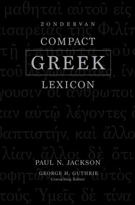 Zondervan Compact Greek Lexicon
