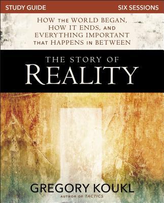 The Story of Reality Study Guide: How the World Began, How It Ends, and Everything Important That Happens in Between