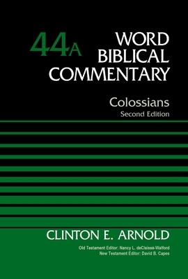 Colossians, Volume 44a: Second Edition 44 Subscription
