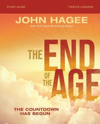 The End of the Age Bible Study Guide: The Countdown Has Begun