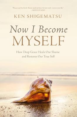 Now I Become Myself Softcover