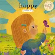 Happy: A Song of Joy and Thanks for Little Ones, Based on Psalm 92. Subscription