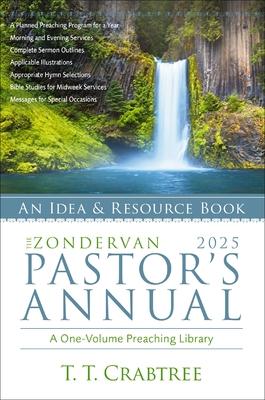 The Zondervan 2025 Pastor's Annual: An Idea and Resource Book