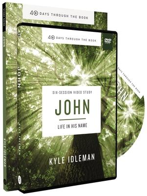 John Study Guide with DVD: Life in His Name