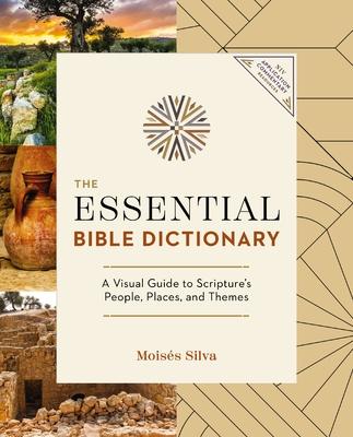 The Essential Bible Dictionary: A Visual Guide to Scripture's People, Places, and Themes Subscription